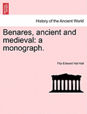 bokomslag Benares, Ancient and Medieval
