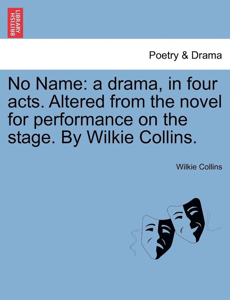 Wilkie Collins - No Name, Häftad