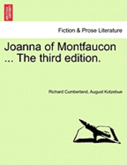 bokomslag Joanna of Montfaucon ... the Third Edition.