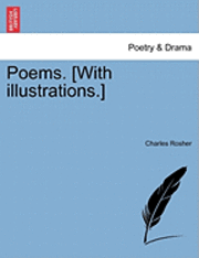 bokomslag Poems. [With Illustrations.]