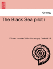 bokomslag The Black Sea Pilot