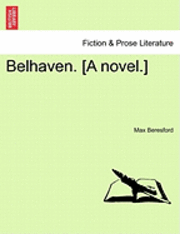 bokomslag Belhaven. [A Novel.]