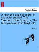 bokomslag New and Original Opera, in Two Acts, Entitled
