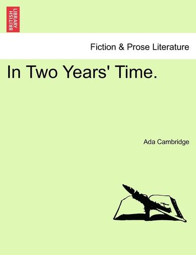 Ada Cambridge - In Two Years' Time., Häftad