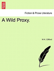 A Wild Proxy. 1