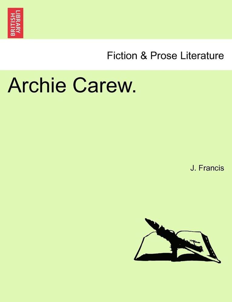 Archie Carew. 1