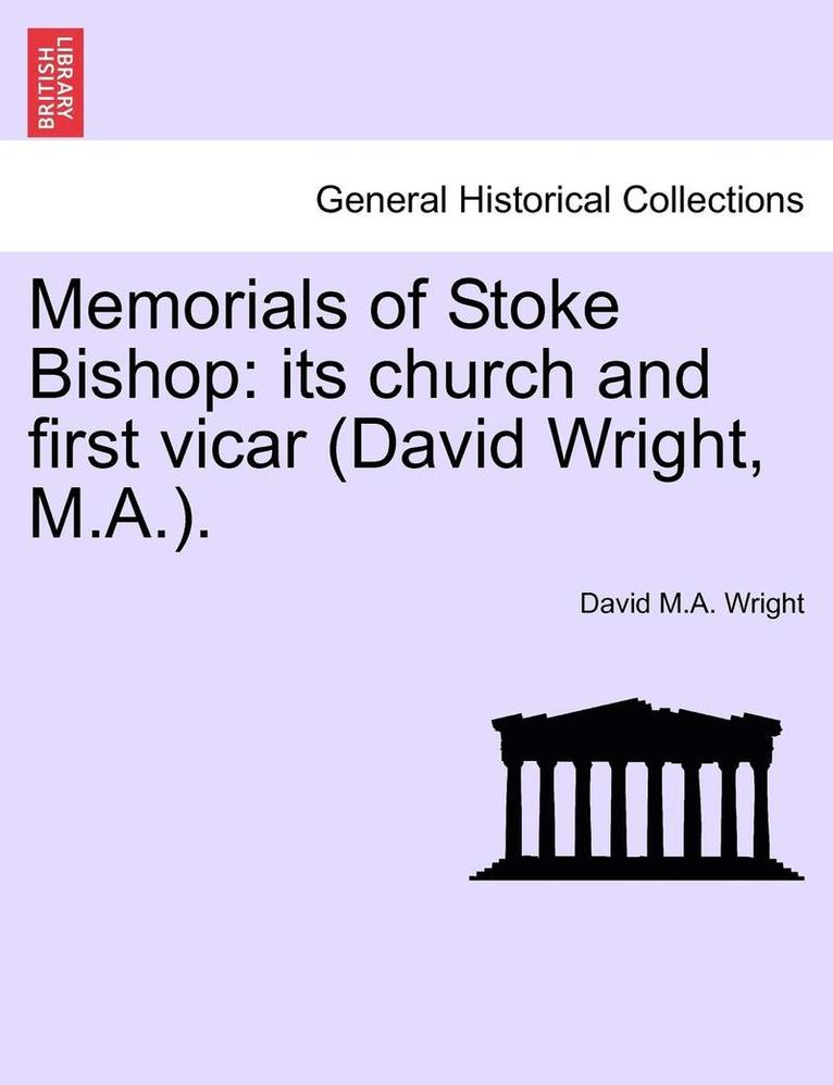 Memorials of Stoke Bishop 1