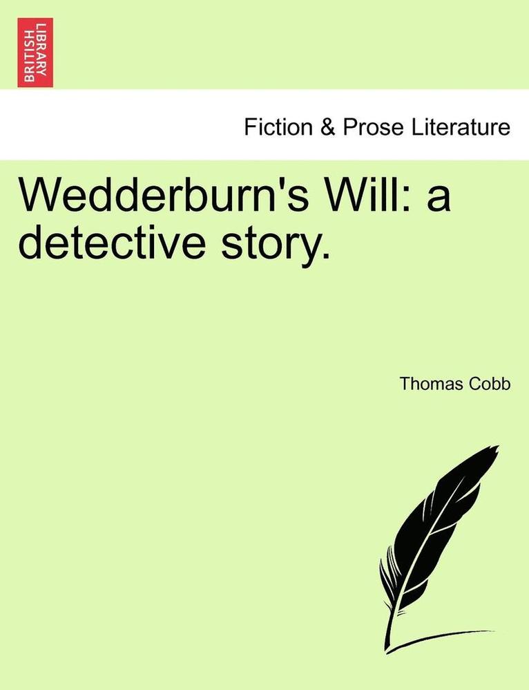 Wedderburn's Will 1