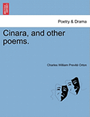 bokomslag Cinara, and Other Poems.