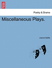 bokomslag Miscellaneous Plays.