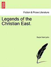 Legends of the Christian East.