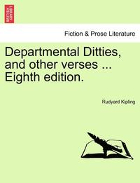 bokomslag Departmental Ditties, and Other Verses ... Eighth Edition.