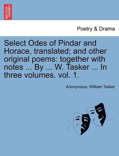 bokomslag Select Odes of Pindar and Horace, Translated; And Other Original Poems