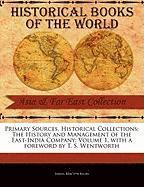 James MacPherson - History and Management of the East-India Company; Volume 1, Häftad