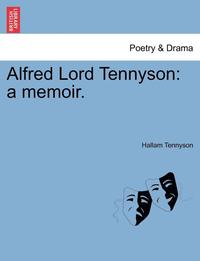 bokomslag Alfred Lord Tennyson