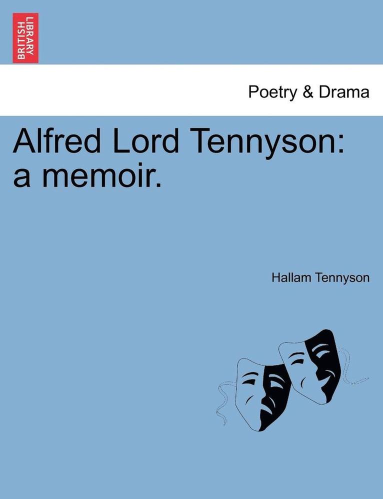 Alfred Lord Tennyson 1