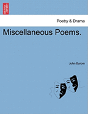 John Byrom - Miscellaneous Poems., Häftad
