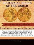 bokomslag Memoir of the Life and Brief Ministry of the REV. David Sandeman, Missionary to China