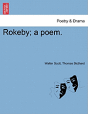 bokomslag Rokeby; A Poem.