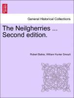 Neilgherries ... Second edition.