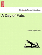 A Day of Fate. 1