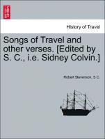 Songs of Travel and Other Verses. [Edited by S. C., i.e. Sidney Colvin.] 1