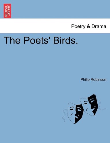 Philip Robinson - Poets' Birds., Häftad