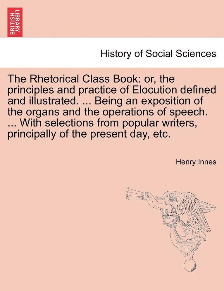 The Rhetorical Class Book 1