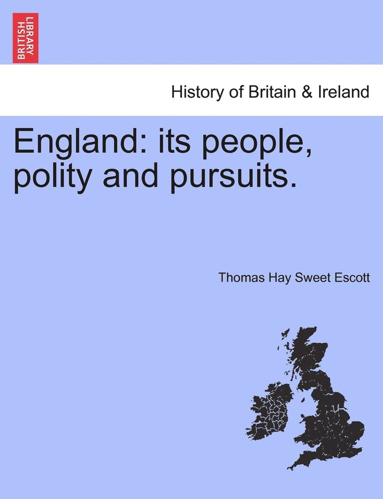 Thomas Hay Sweet Escott - England, Häftad