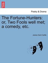 bokomslag The Fortune-Hunters
