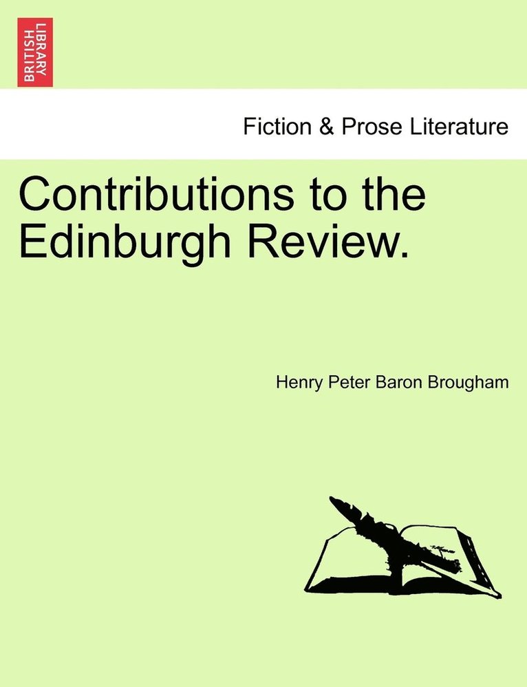 Contributions to the Edinburgh Review. 1