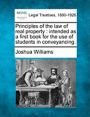 Principles of the law of real property