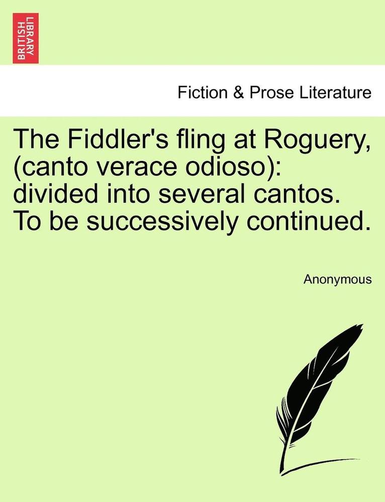 The Fiddler's Fling at Roguery, (Canto Verace Odioso) 1