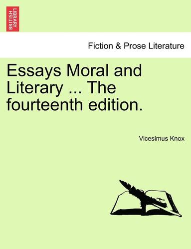 bokomslag Essays Moral and Literary ... the Fourteenth Edition.