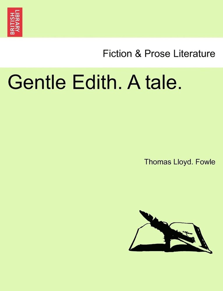 Gentle Edith. A tale. 1