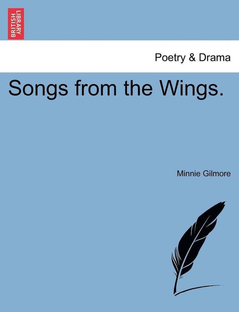 Songs from the Wings. 1