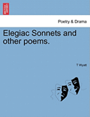 Elegiac Sonnets and Other Poems. 1