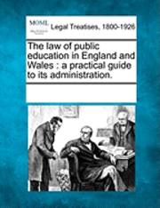 bokomslag law of public education in England and Wales