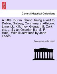 bokomslag A Little Tour in Ireland