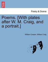 bokomslag Poems. [With Plates After W. M. Craig, and a Portrait.]