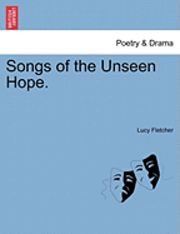 bokomslag Songs of the Unseen Hope.