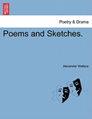 bokomslag Poems and Sketches.