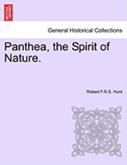 bokomslag Panthea, the Spirit of Nature.