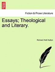 Essays; Theological and Literary. 1