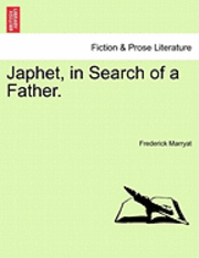 bokomslag Japhet, in Search of a Father.