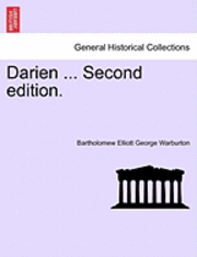 Darien ... Second Edition.