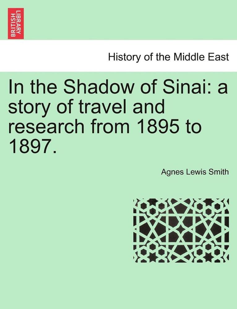 In the Shadow of Sinai