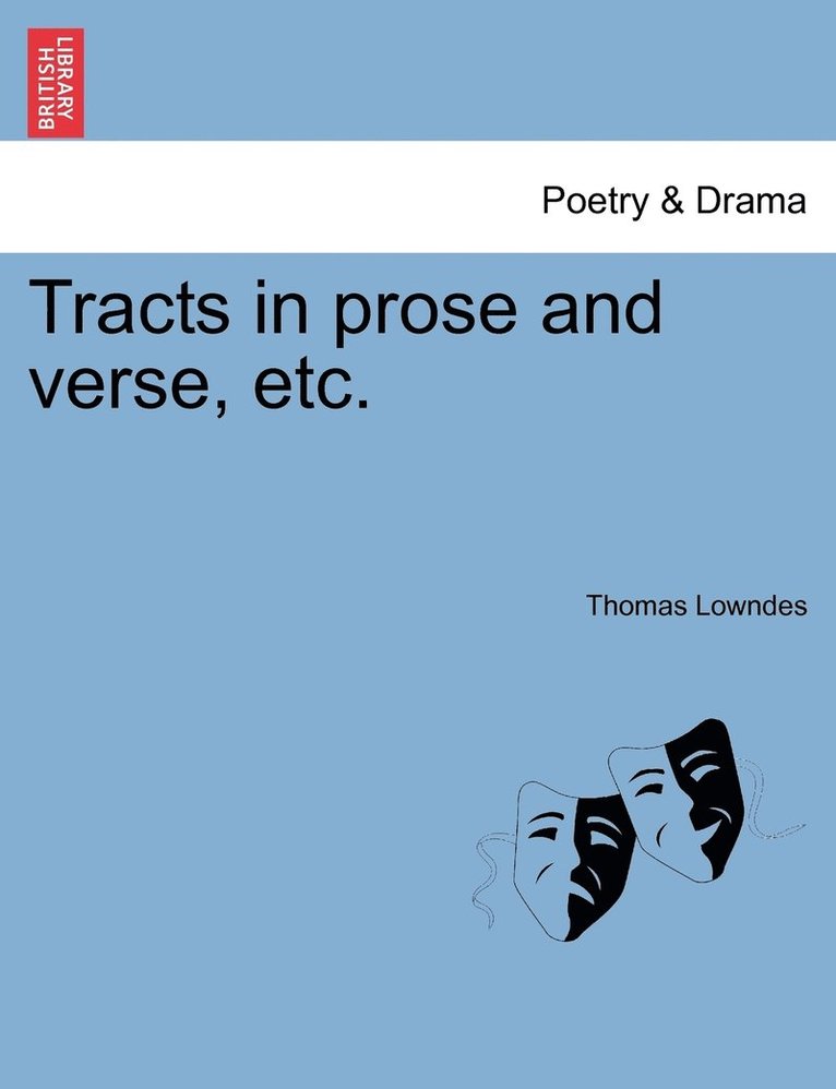 Tracts in prose and verse, etc. 1