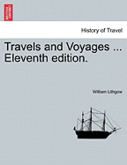 bokomslag Travels and Voyages ... Eleventh Edition.