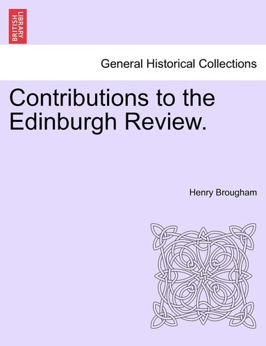 bokomslag Contributions to the Edinburgh Review.